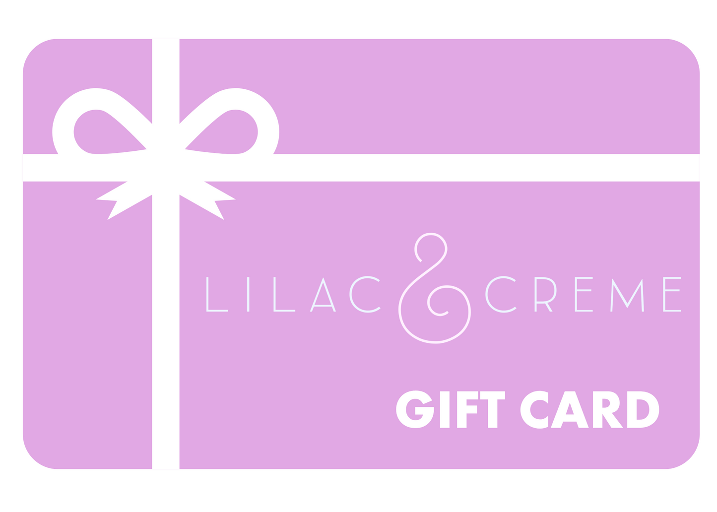 Lilac & Crème Gift Card